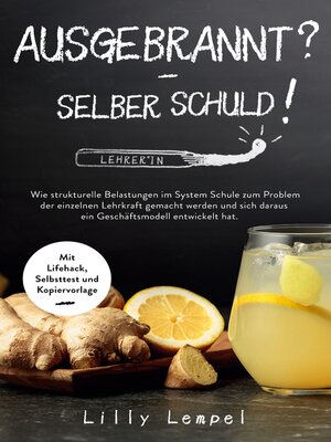 cover image of Ausgebrannt?--Selber Schuld!